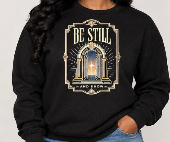 Be still and Know